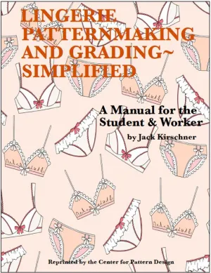 Lingerie Patternmaking and Grading Simplified And Sloper E Book